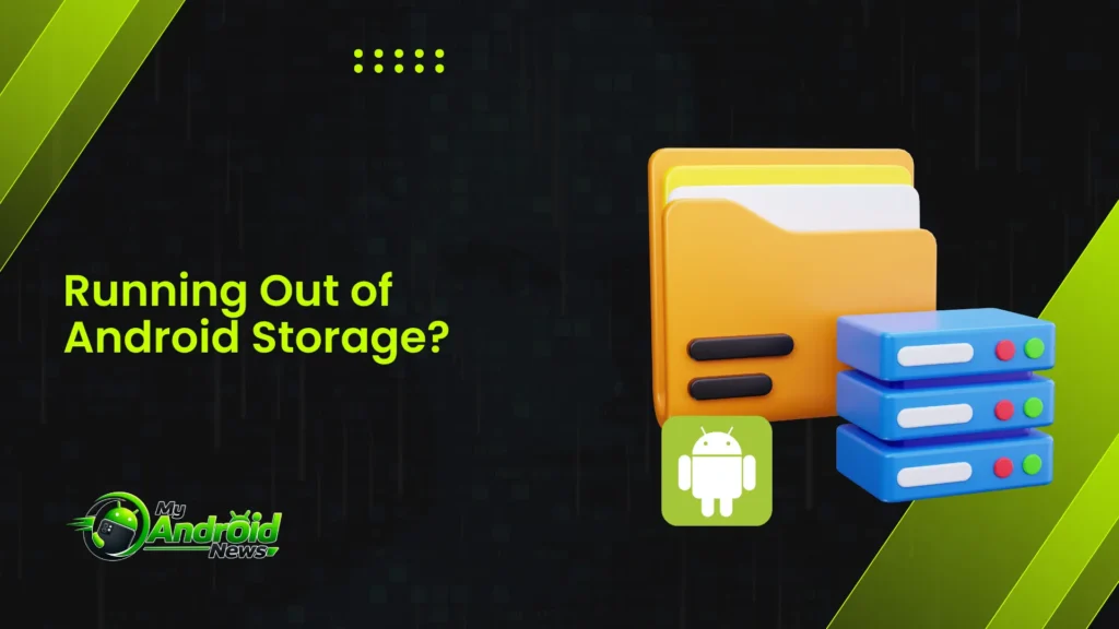 Running out of Android storage with files taking up phone space